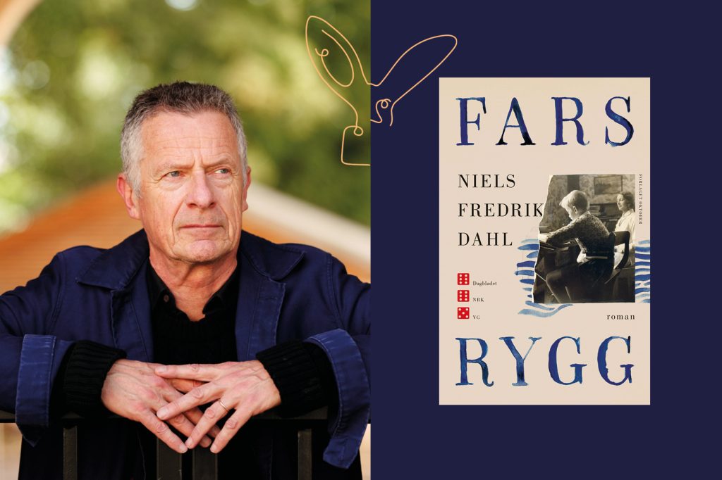 Fars rygg og Niels Fredrik Dahl