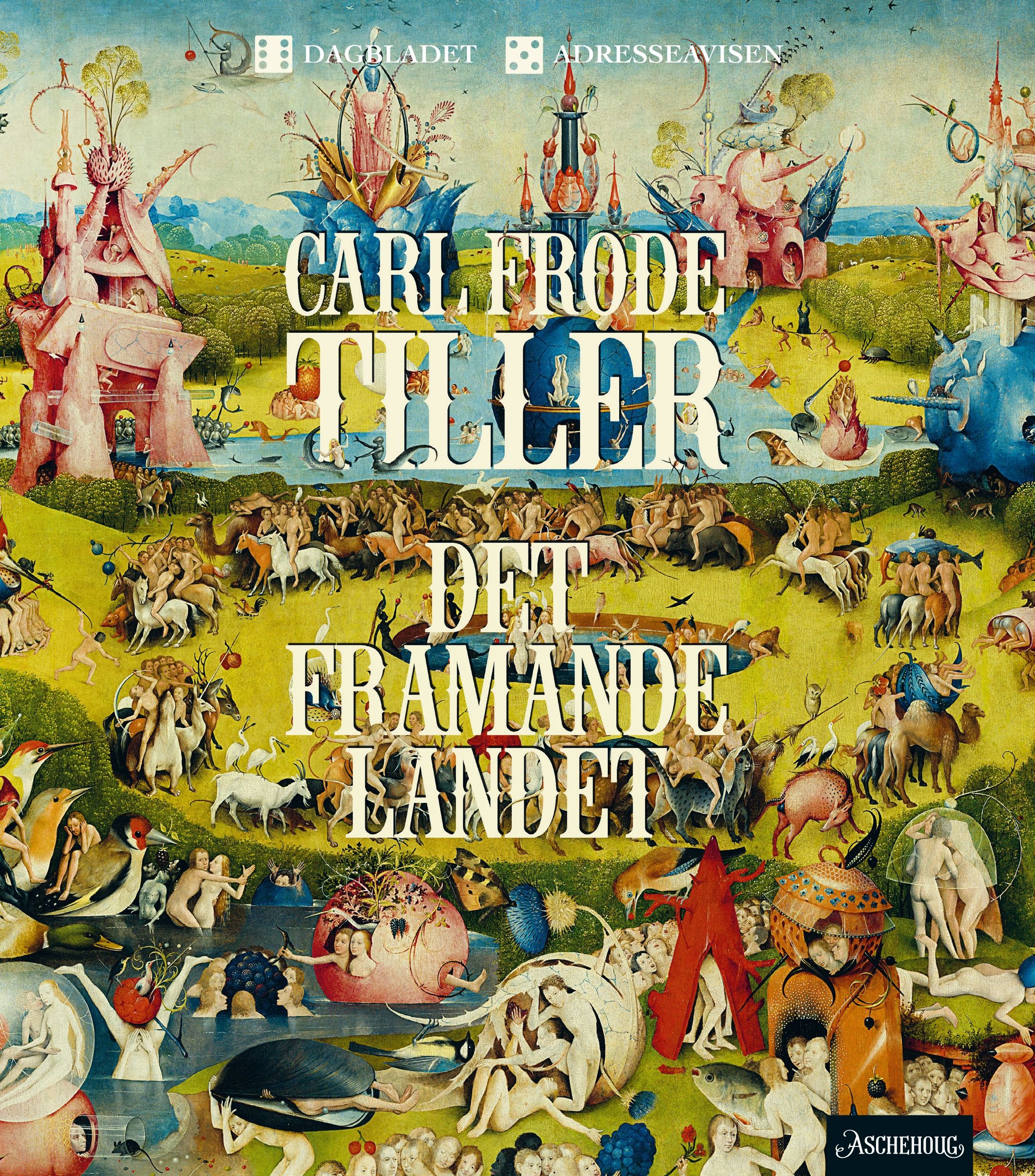 Det framande landet (2022) Carl Frode Tiller